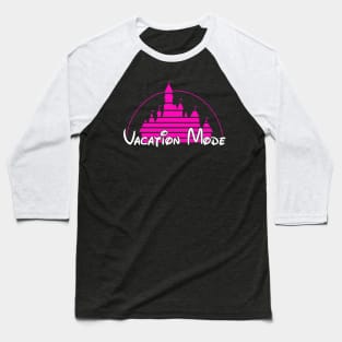 Vacation Mode Pink Baseball T-Shirt